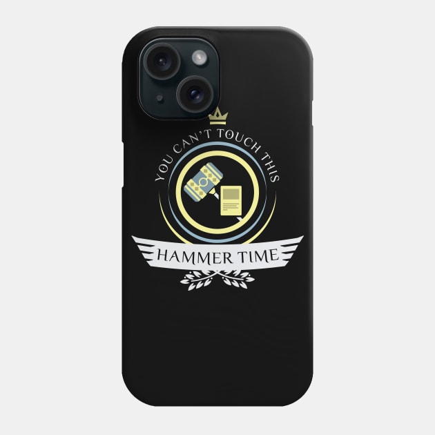 Hammer Life Phone Case by epicupgrades