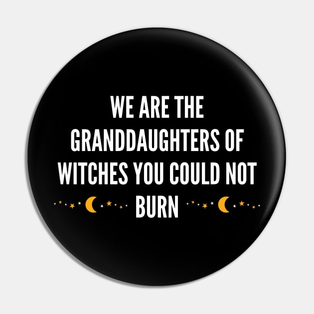 We Are The Granddaughters Pin by 29 hour design