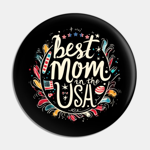 Best Mom in the USA, mothers day gift ideas, i love my mom Pin by Pattyld