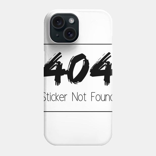 404 Sticker Not Found Phone Case by dev-tats