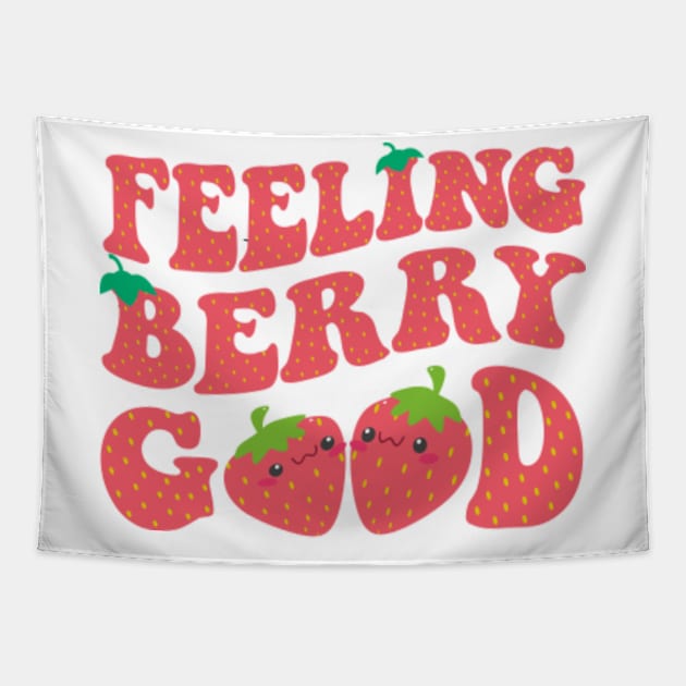 Feeling Berry Good Strawberry Festival Season Women Girls Tapestry by Albi