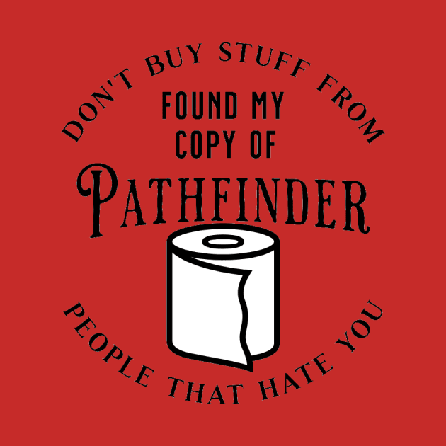 Pathfinder Toiletpaper by JustinThorLPs