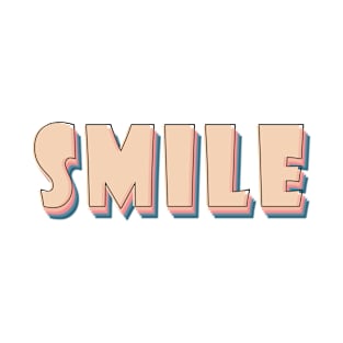 SMILE T-Shirt