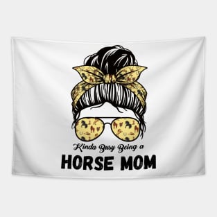 Kinda Busy Being A Horse Mom Tapestry