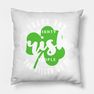 St Patrick's Day Irish Funny Leprechaun Clover Shamrock Pillow