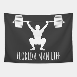 Florida Man Life - Keg Lifting Tapestry