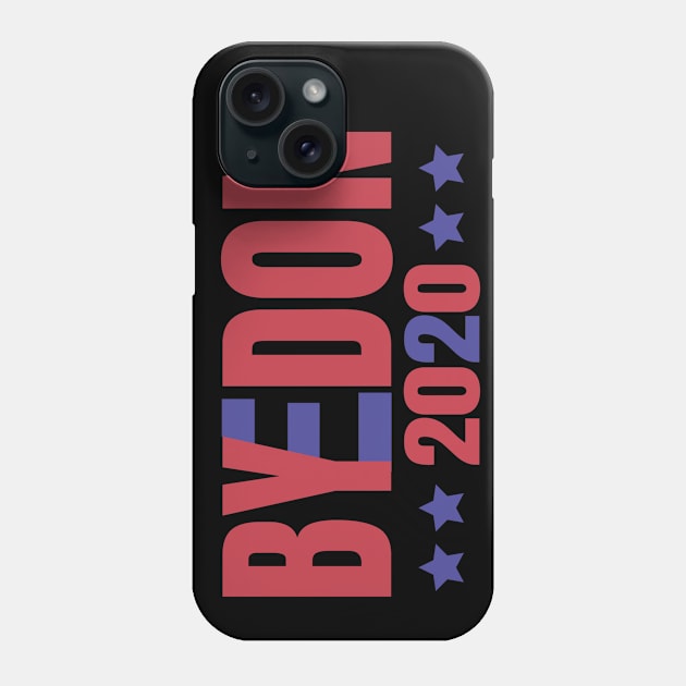 ByeDon 2020, Joe Biden 2020, Biden 2020 For President, Vote Joe Biden Phone Case by NooHringShop
