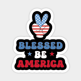 Blessed be America Magnet