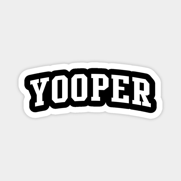 yooper Magnet by Novel_Designs