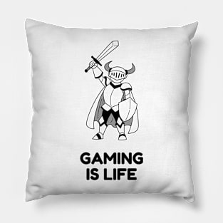 Gaming is Life Pillow