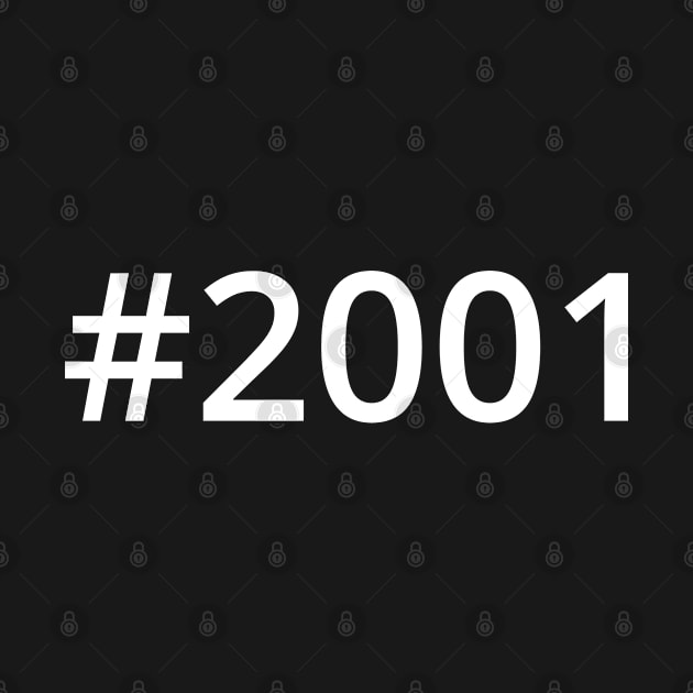 Hashtag 2001 by MSA