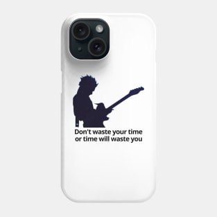 Waste your time Phone Case