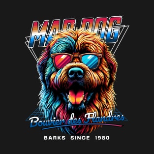 Mad Dog Bouvier des Flandres Dog T-Shirt