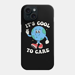 It's Cool To Care Earth Day Groovy 70s Retro Trendy Cute Phone Case