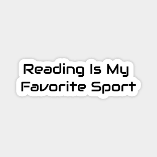 Reading Is My Favorite Sport Magnet