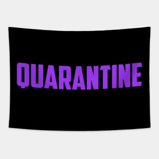 quarantine 2020 Tapestry