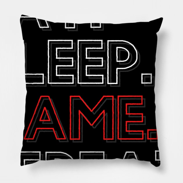 Eat Sleep Game Repeat Pillow by PhoenixDamn