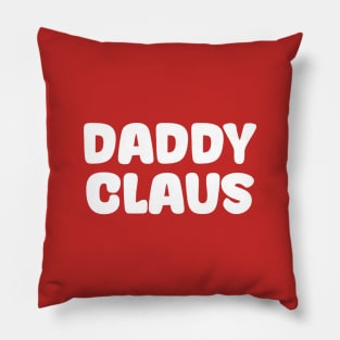 Christmas Family  Daddy Claus Pillow