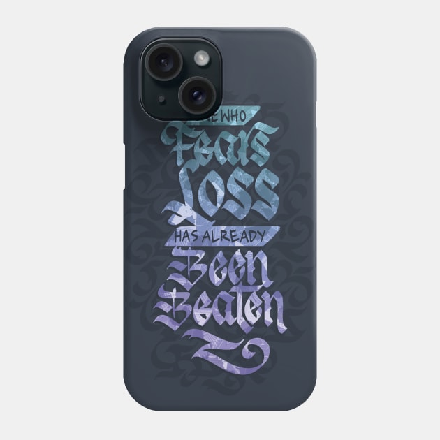 Fears Loss Calligraphy Phone Case by polliadesign