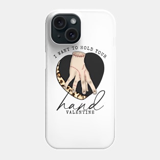 Hold your hand Valentine Phone Case