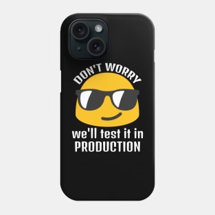 test in production Phone Case