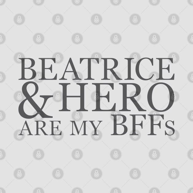 Book BFFs - Beatrice/Hero by jayMariah