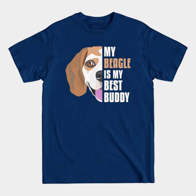 Discover Best Buddy, Beagle - Beagle - T-Shirt