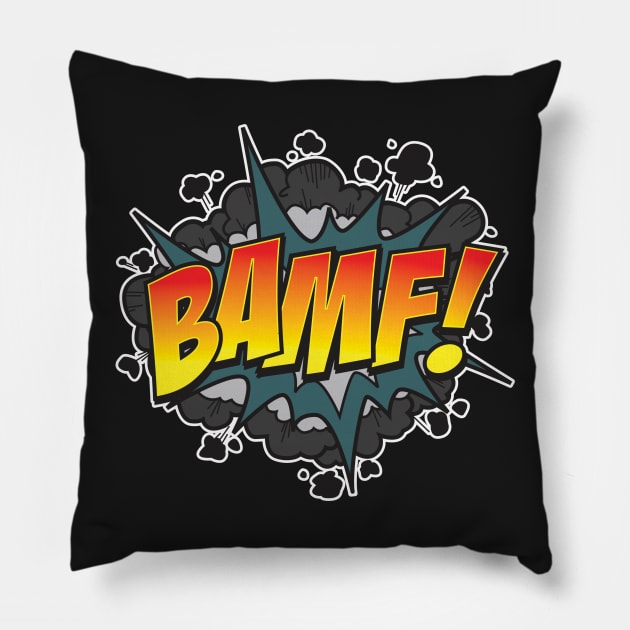 BAMF! Pillow by DetourShirts