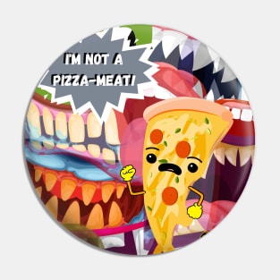 Pizza Meat Pin