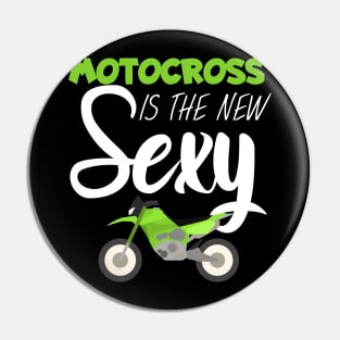 Motocross is the new sexy Pin