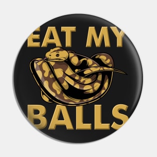 BALL PYTHON: Kiss My Balls Pin