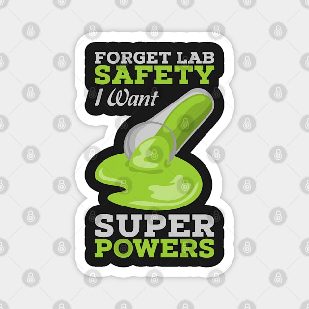 SCIENCE GIFT: Forget Lab Safety Magnet by woormle