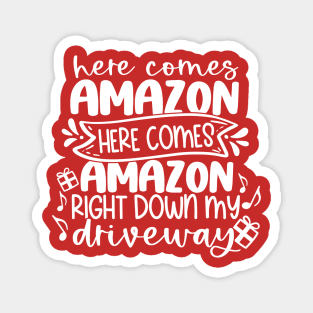 Amazon is Coming! Magnet