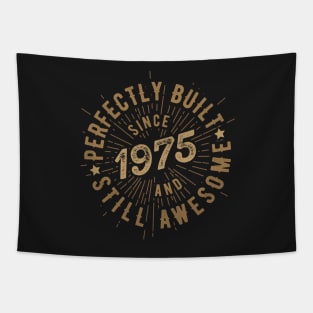 Born in 1975 T Shirt Tapestry