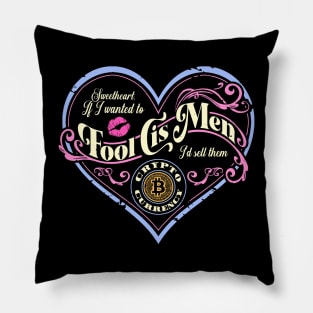 If I wanted to fool cis men, I'd sell them crypto (Pastel) Pillow