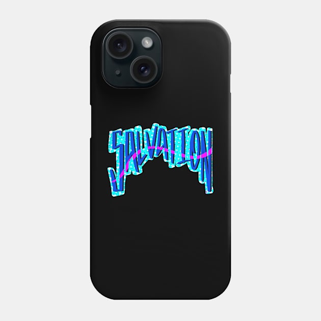 Salvation Phone Case by Chillateez 