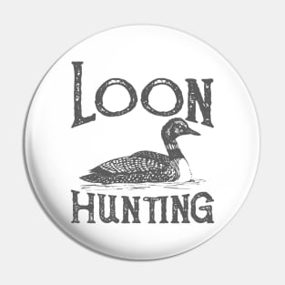 Loon Hunting Pin