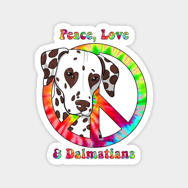Peace, Love & Dalmatians-liver spotted Magnet by FLCupcake