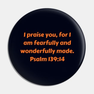 Bible Verse Psalm 139:14 Pin