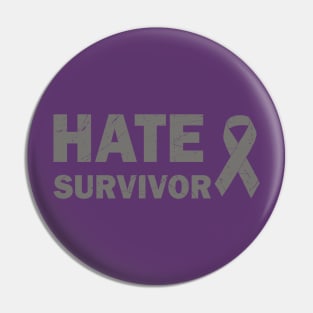 Hate_Survivor Pin