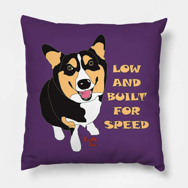 Bookie Boo Low and Built for Speed Pillow by LeiaPowellGlass