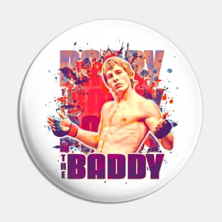 Paddy The Baddy Pin