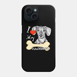 Dachshund T-Shirt - I Love My Dachshund Phone Case