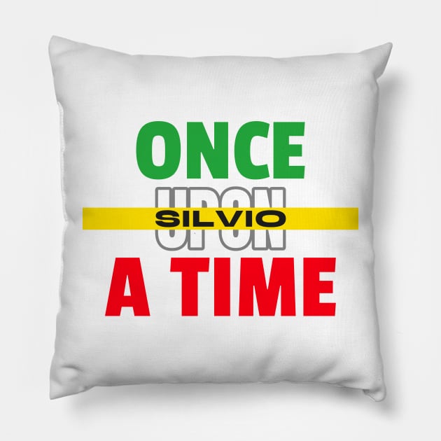 Once upon a time Silvio Pillow by JiggyChimp