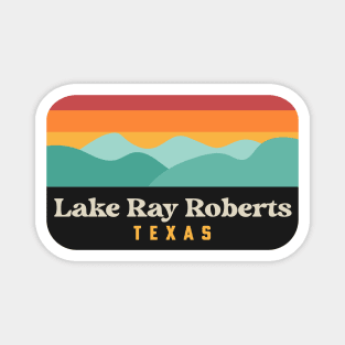 Lake Ray Roberts Texas State Park Pilot Point Magnet