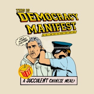 Democracy Manifest - Retro T-Shirt