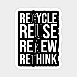 Recycle Reuse Renew Rethink Crisis Environmental Activism Magnet