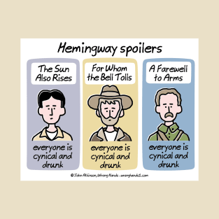 Hemingway Spoilers T-Shirt