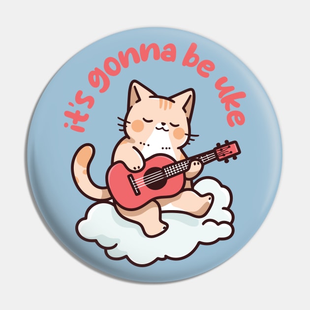 Rainbow Cat Ukulele on Clouds - It's Gonna Be Uke Pin by Lunatic Bear