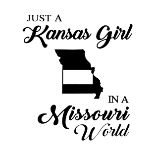 Just A Kansas Girl In A Missouri World Mom T-Shirt